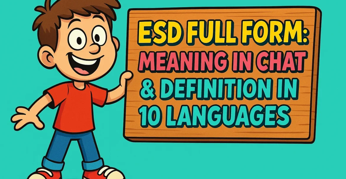 ESD-Full-Form