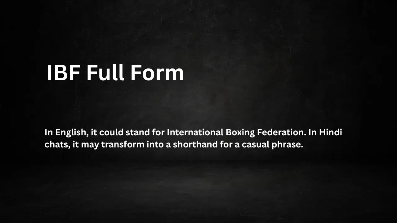 ibf-full-form