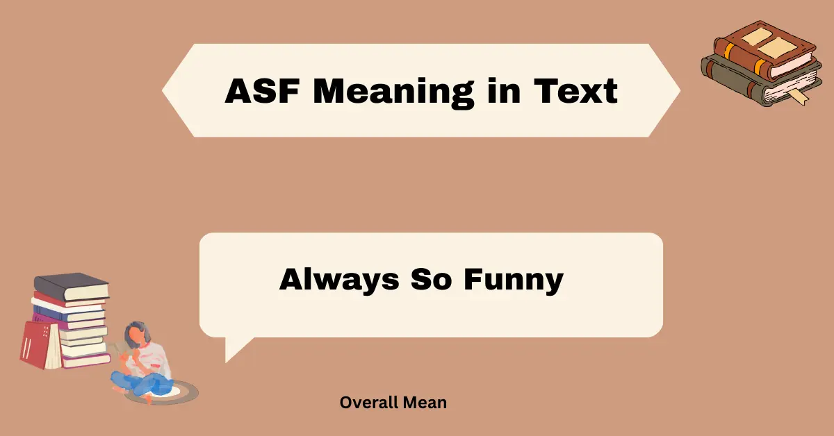 ASF Meaning in Text