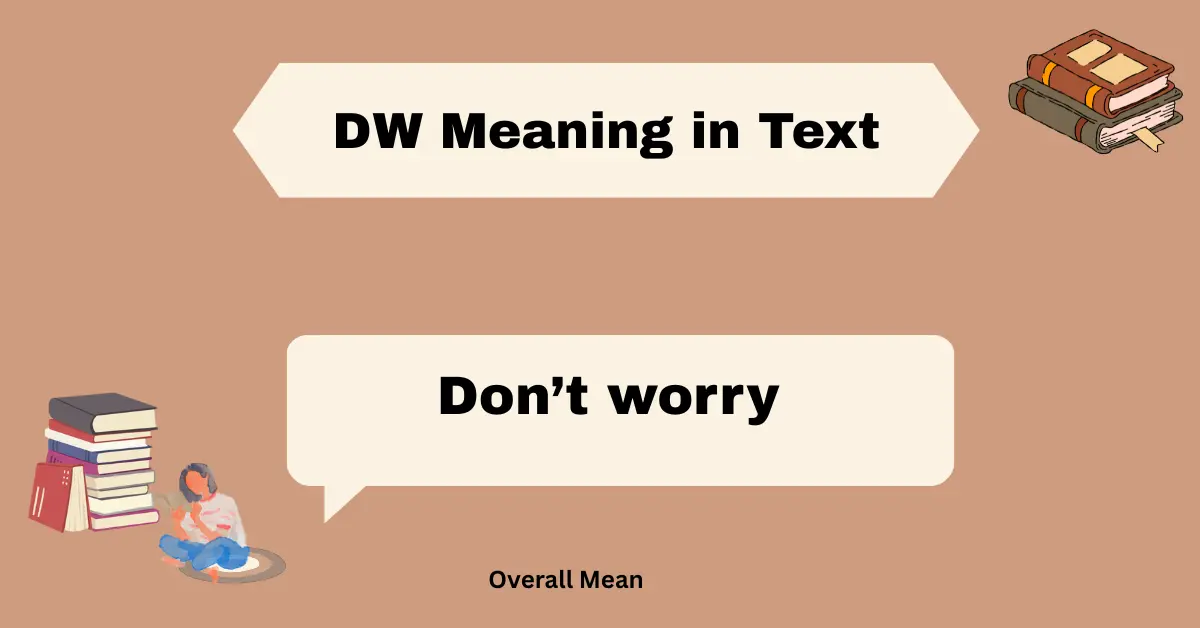 DW Meaning in Text