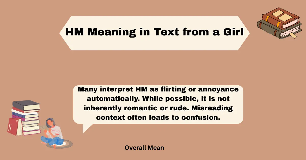 HM Meaning in Text from a Girl