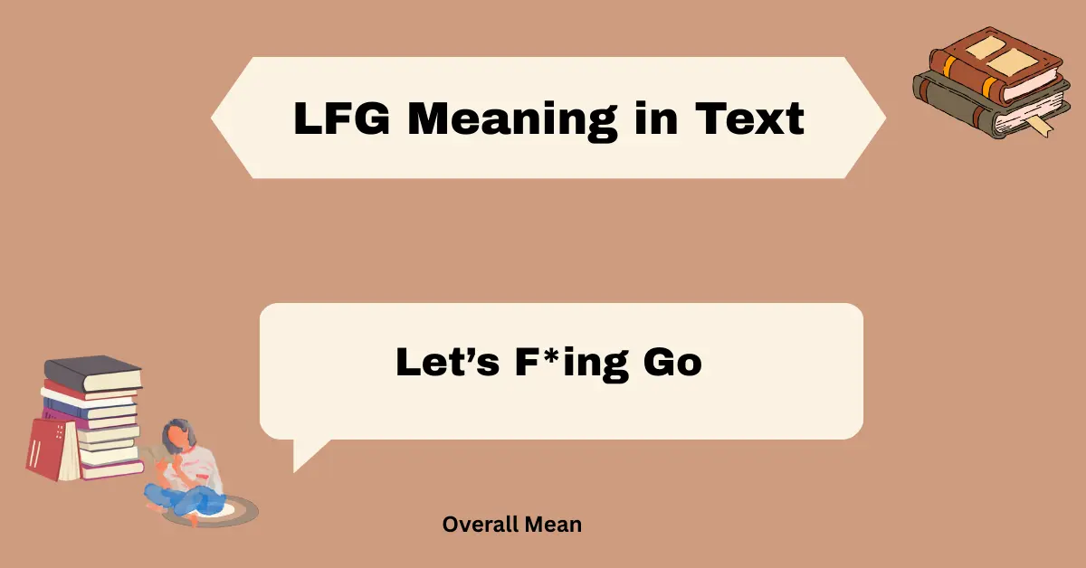 LFG Meaning in Text