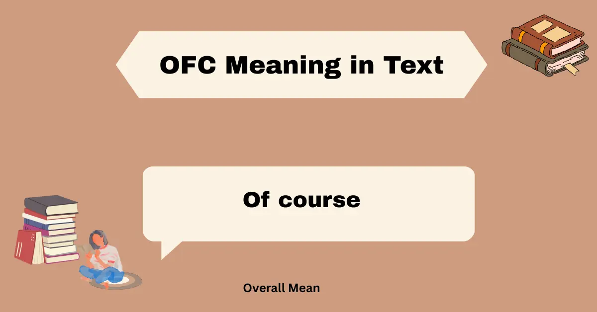 OFC Meaning in Text