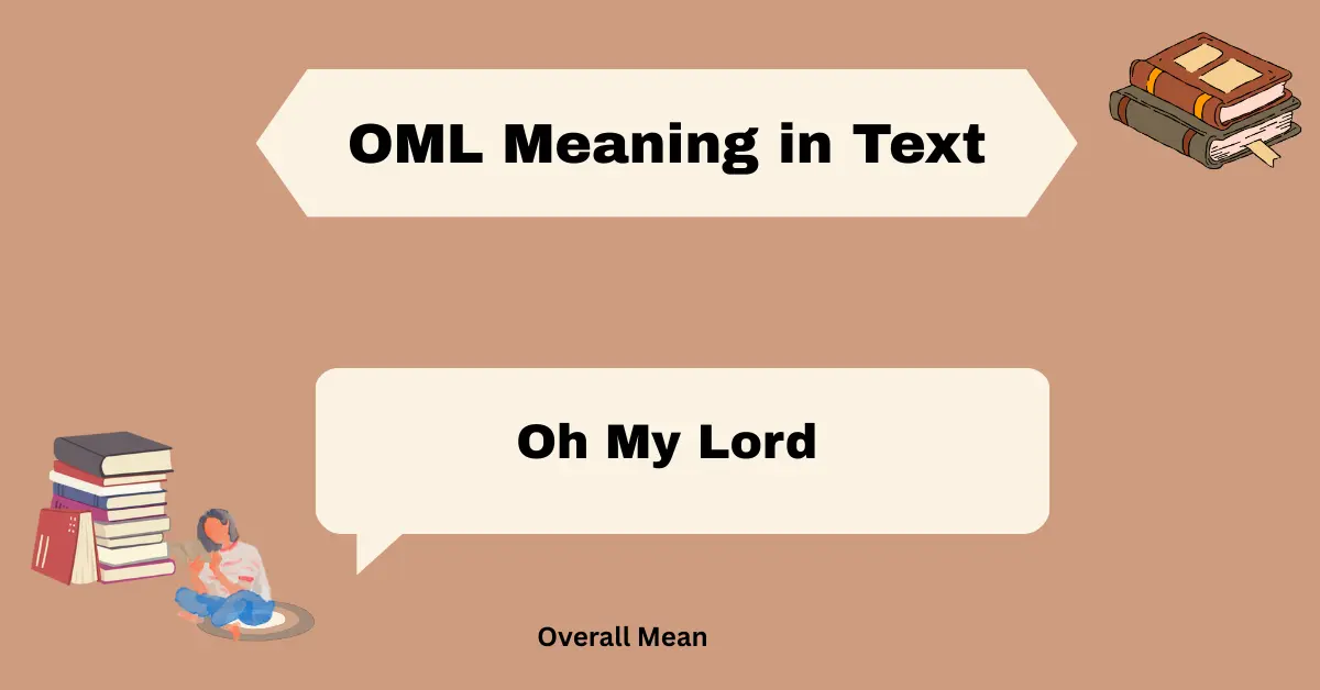OML Meaning in Text