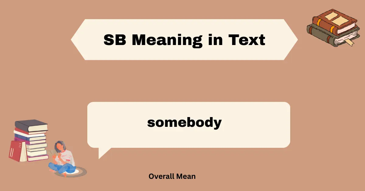 SB Meaning in Text