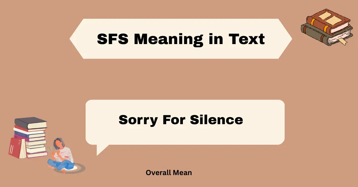 SFS Meaning in Text