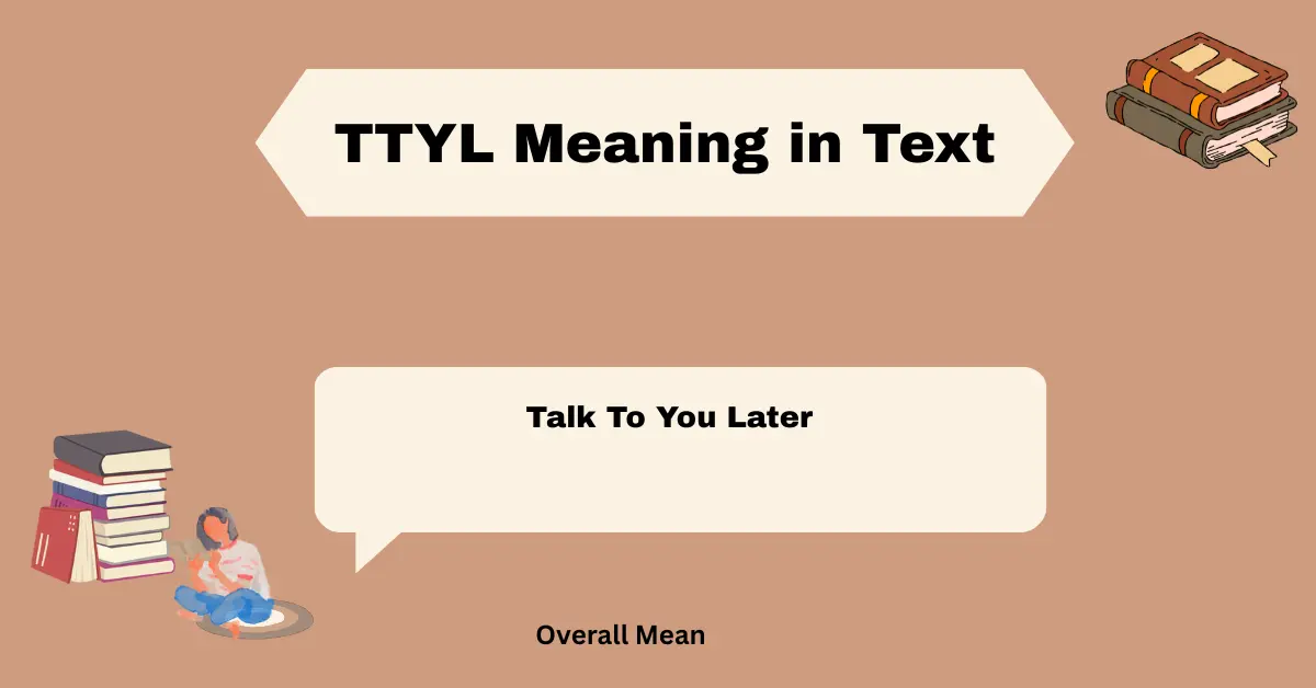 TTYL Meaning in Text