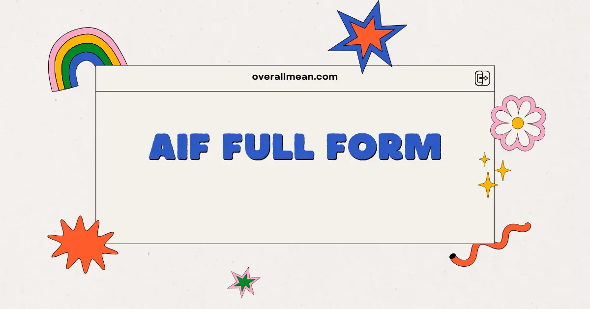 AIF Full Form