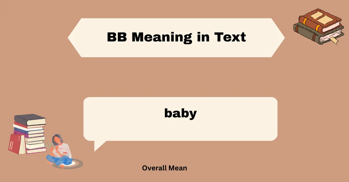 BB Meaning in Text