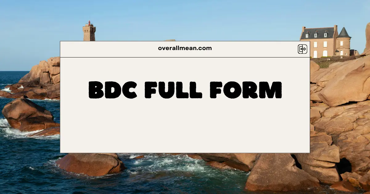 BDC Full Form