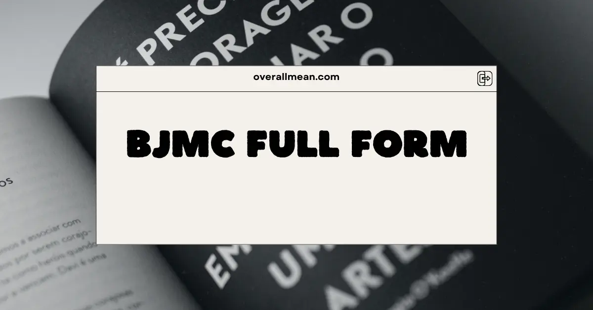 BJMC Full Form
