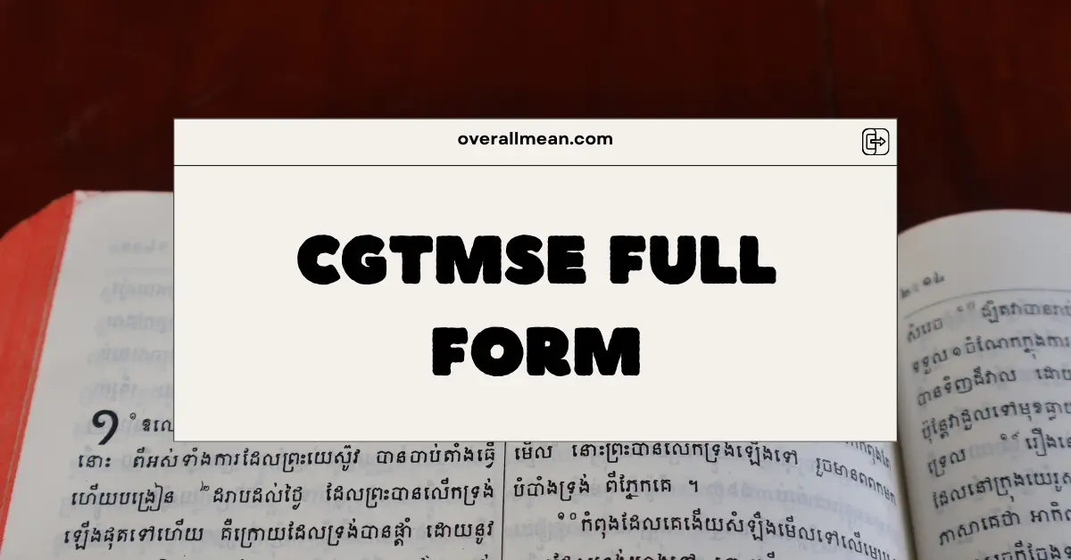 CGTMSE Full Form