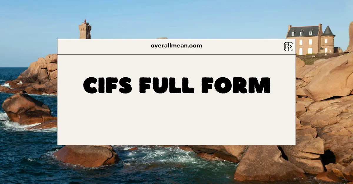 CIFS Full Form