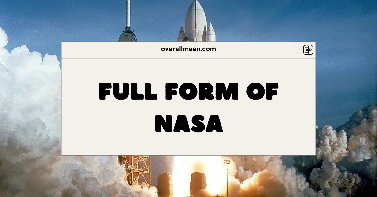 Full Form of NASA