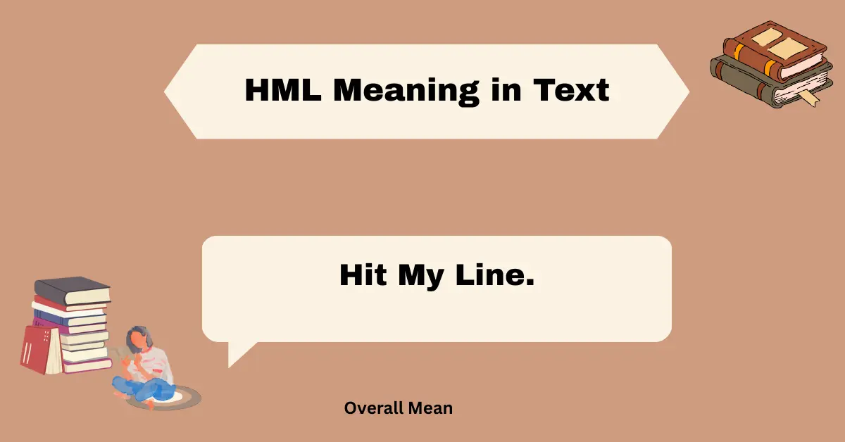 HML Meaning in Text