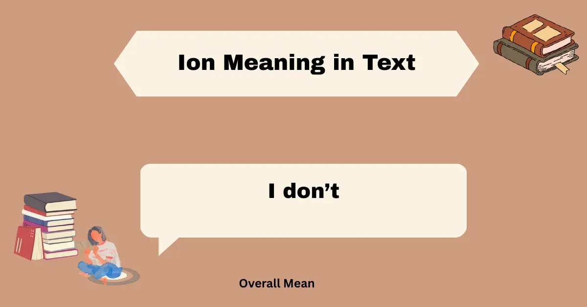 Ion Meaning in Text