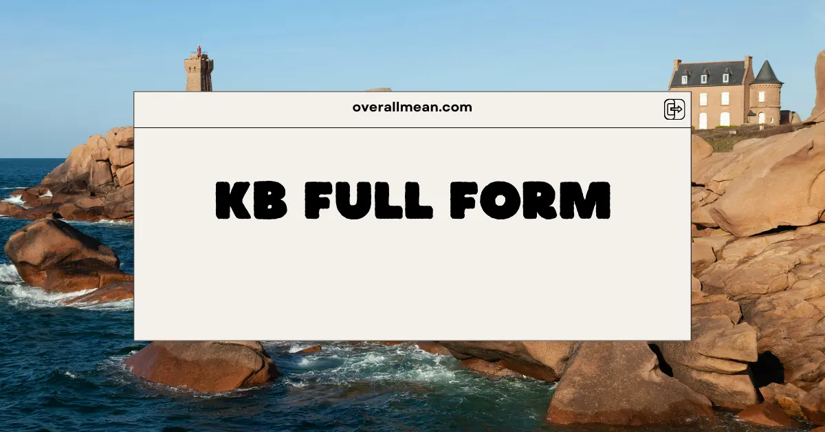 KB Full Form