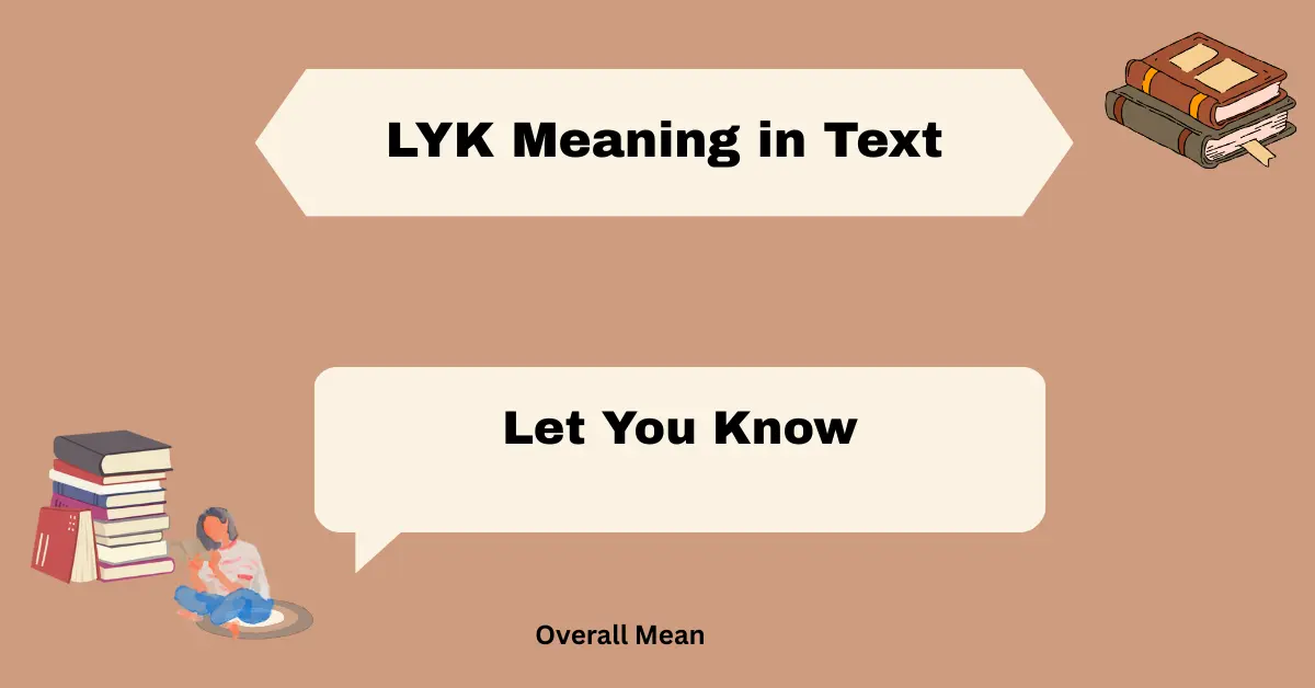 LYK Meaning in Text