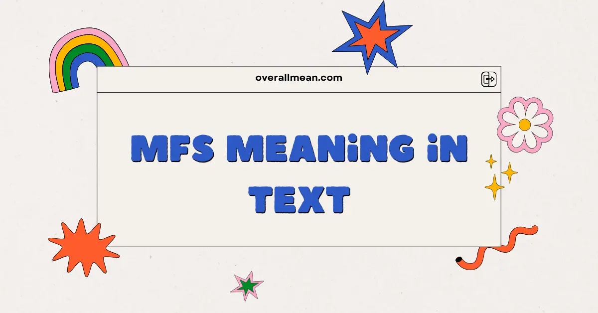 MFS Meaning in Text