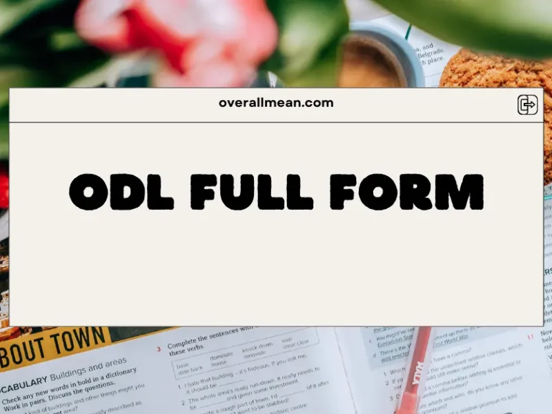 ODL Full Form
