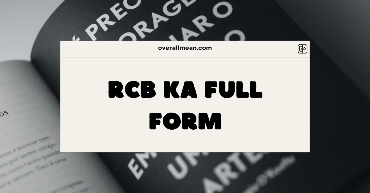RCB Ka Full Form