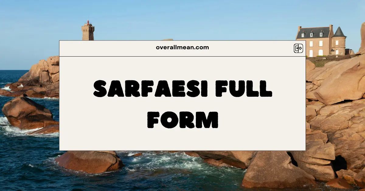 SARFAESI Full Form