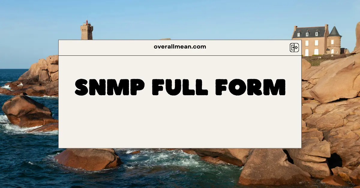 SNMP Full Form