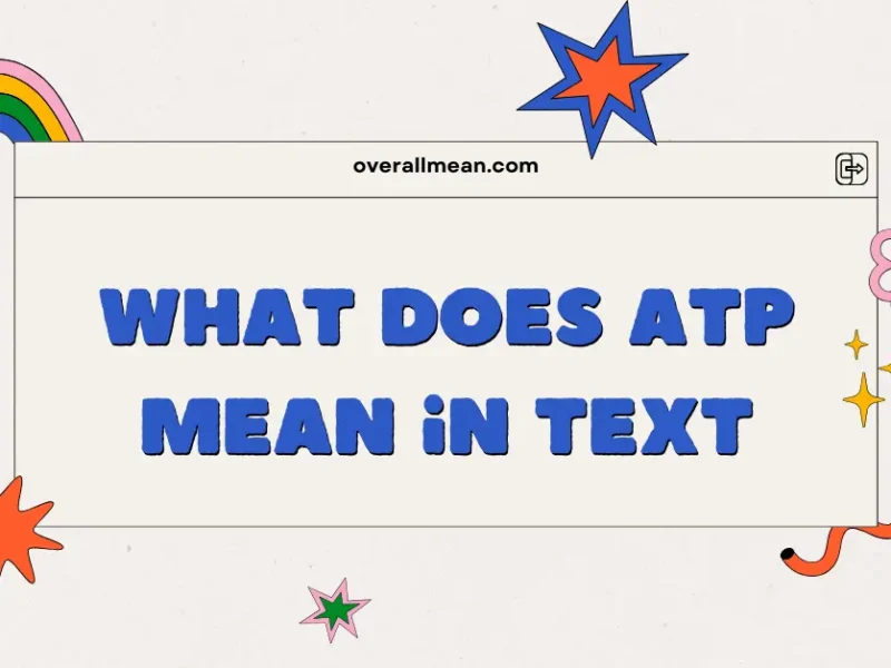what does atp mean in text