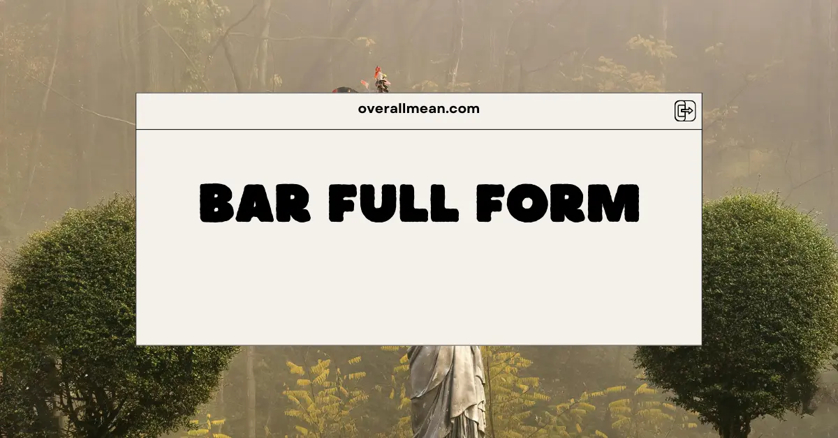 Bar Full Form