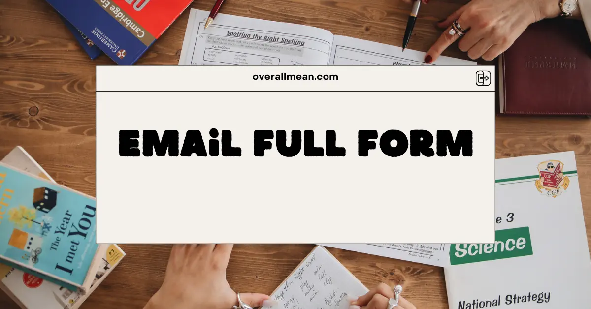 Email Full Form