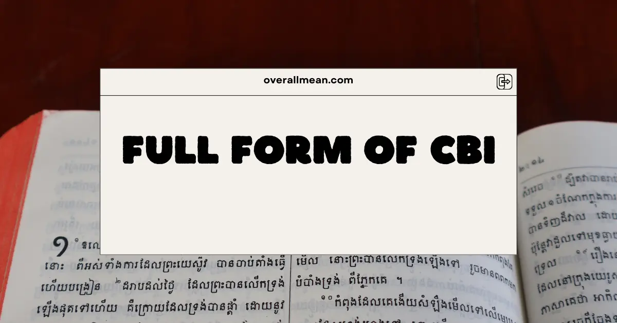 Full Form of CBI