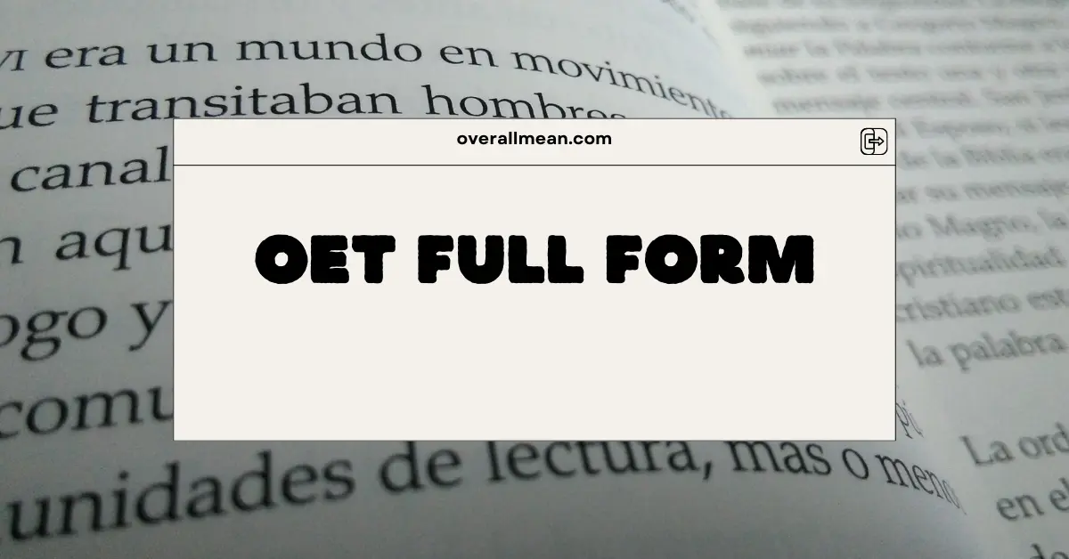 OET Full Form