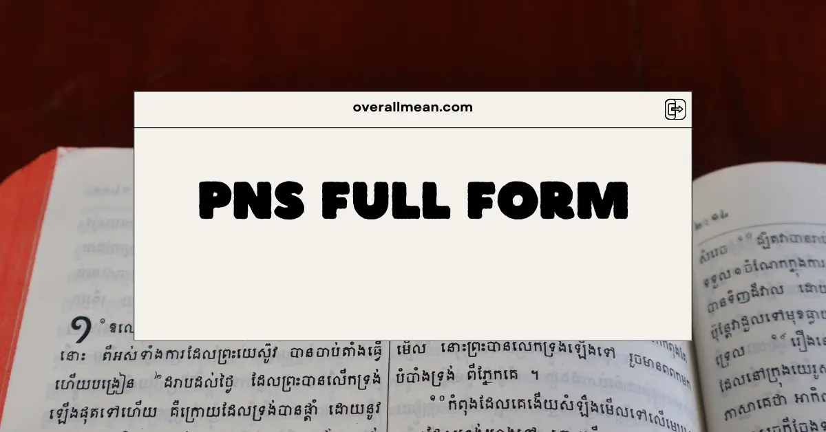 PNS Full Form