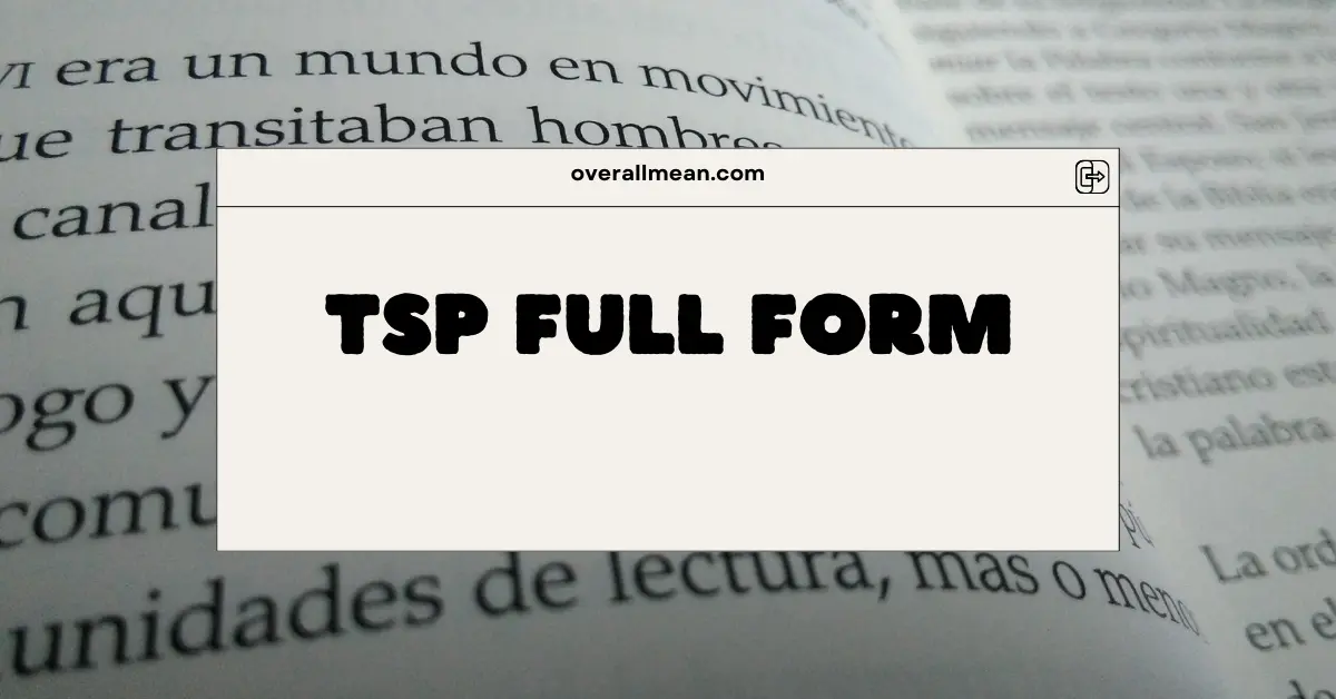 TSP Full Form