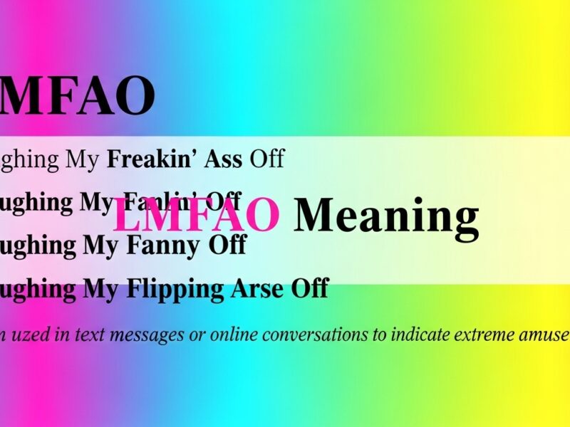LMFAO Meaning