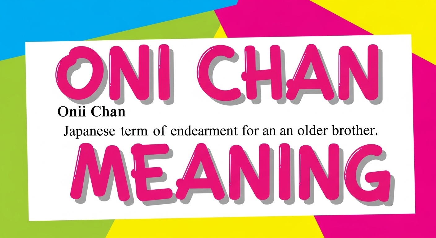 Onii Chan Meaning