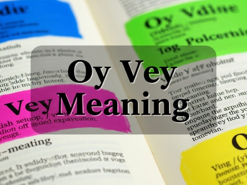 Oy Vey Meaning