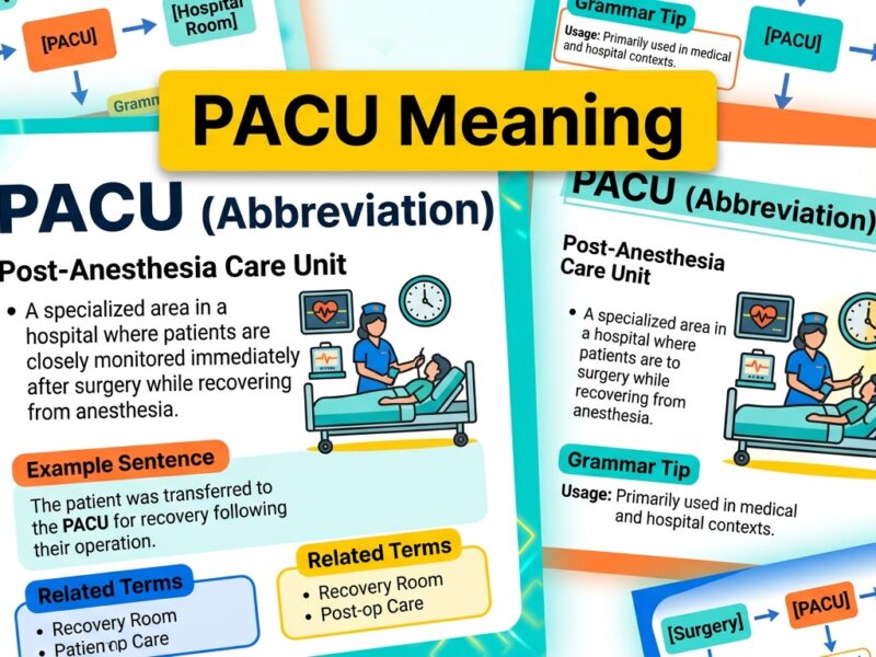 PACU Meaning
