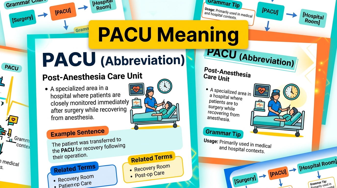 PACU Meaning