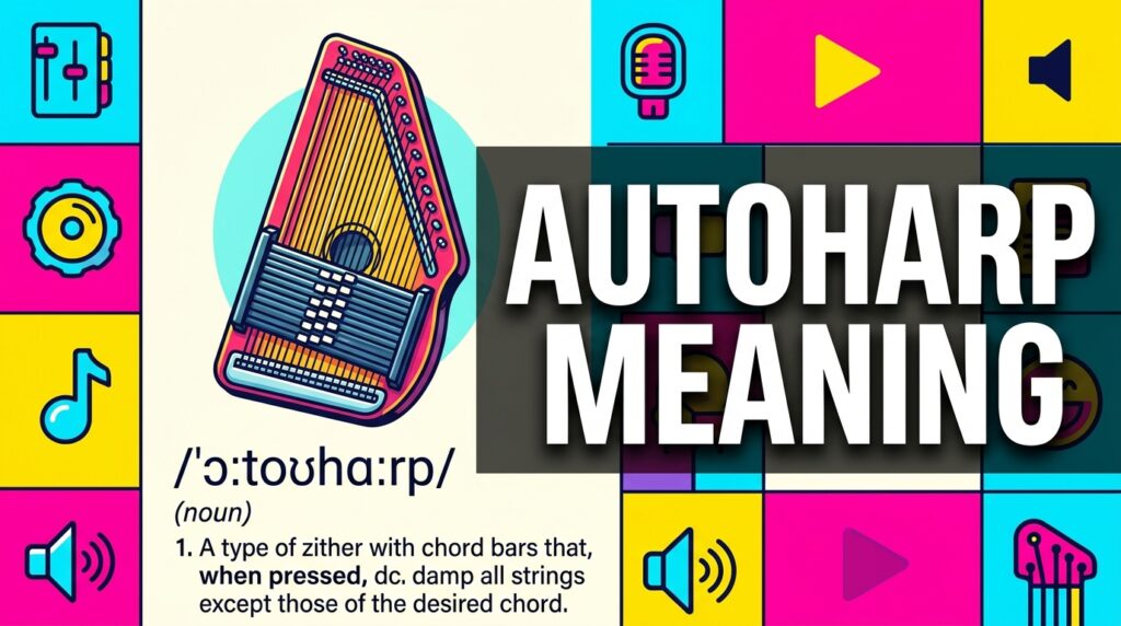 Autoharp Mean