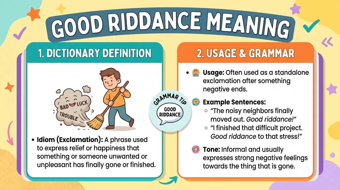 Good Riddance Meaning
