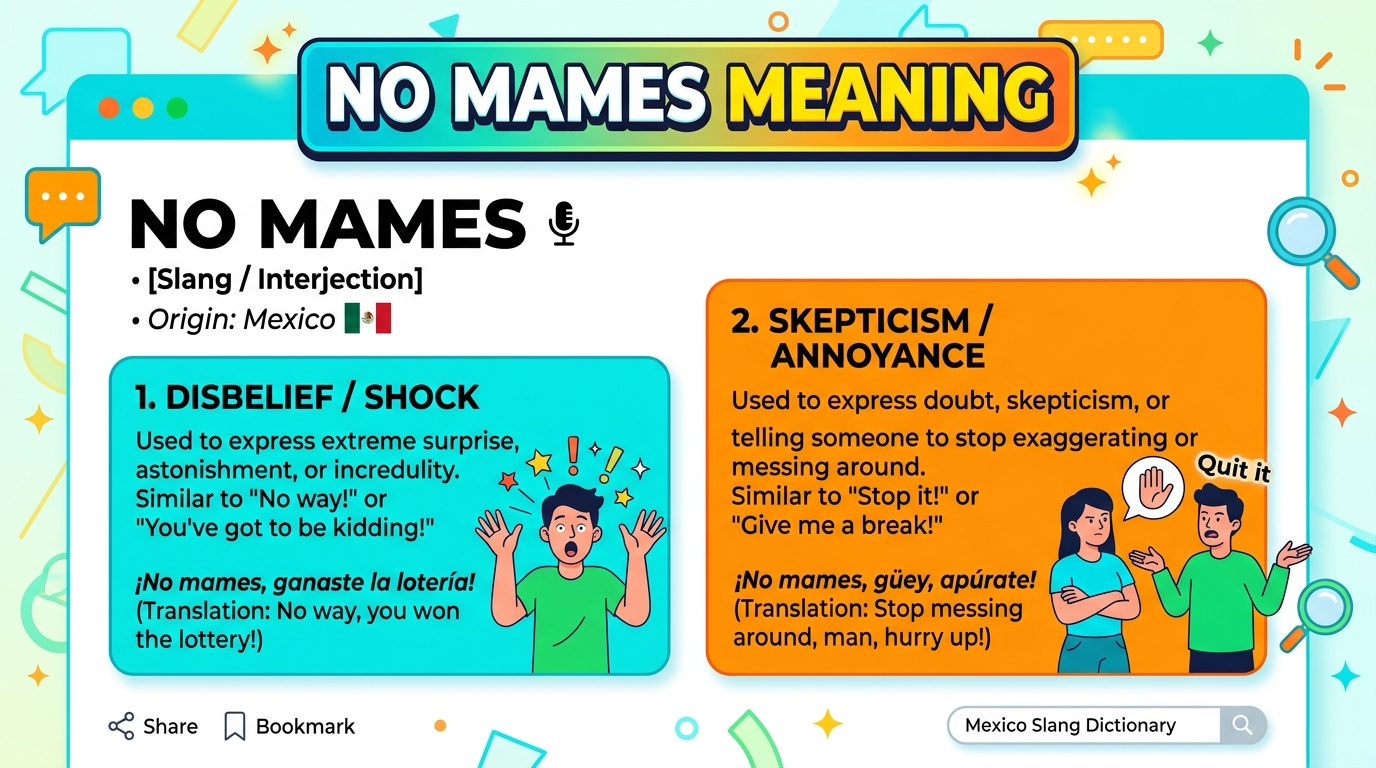 No Mames Meaning