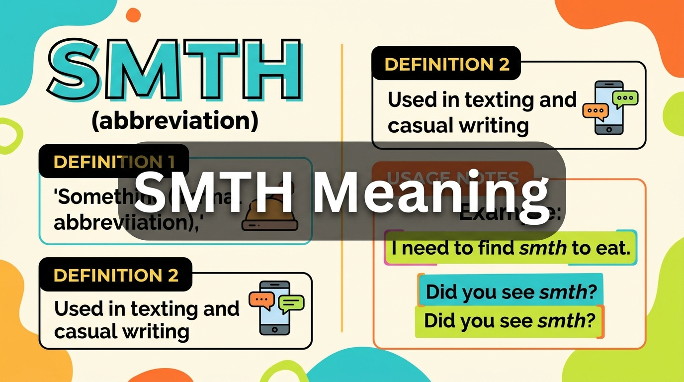 SMTH Meaning