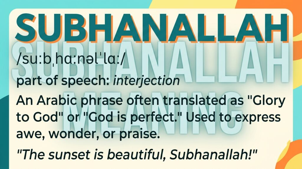 Subhanallah Mean